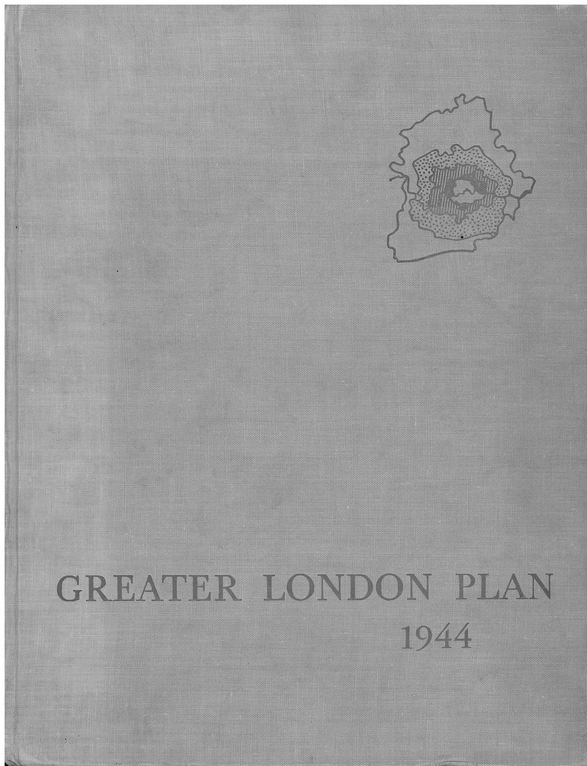 GREATER LONDON PLAN 1944